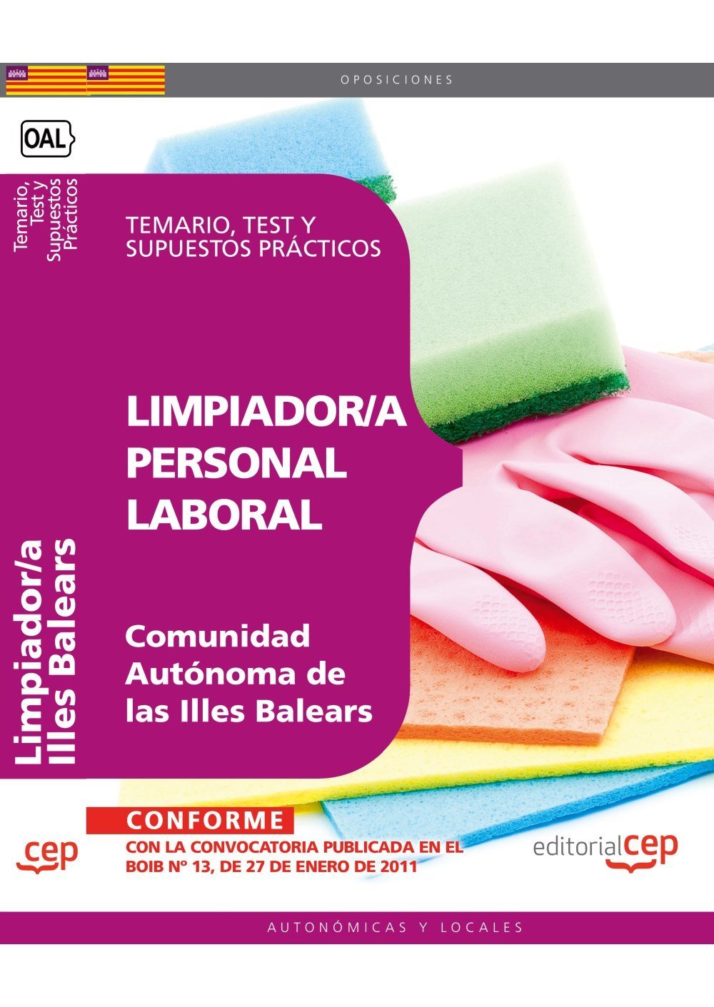 Limpiador, personal laboral, Comunidad Autónoma de Illes Balears. Temario, test y supuestos prácticos (Colección 1605) Law