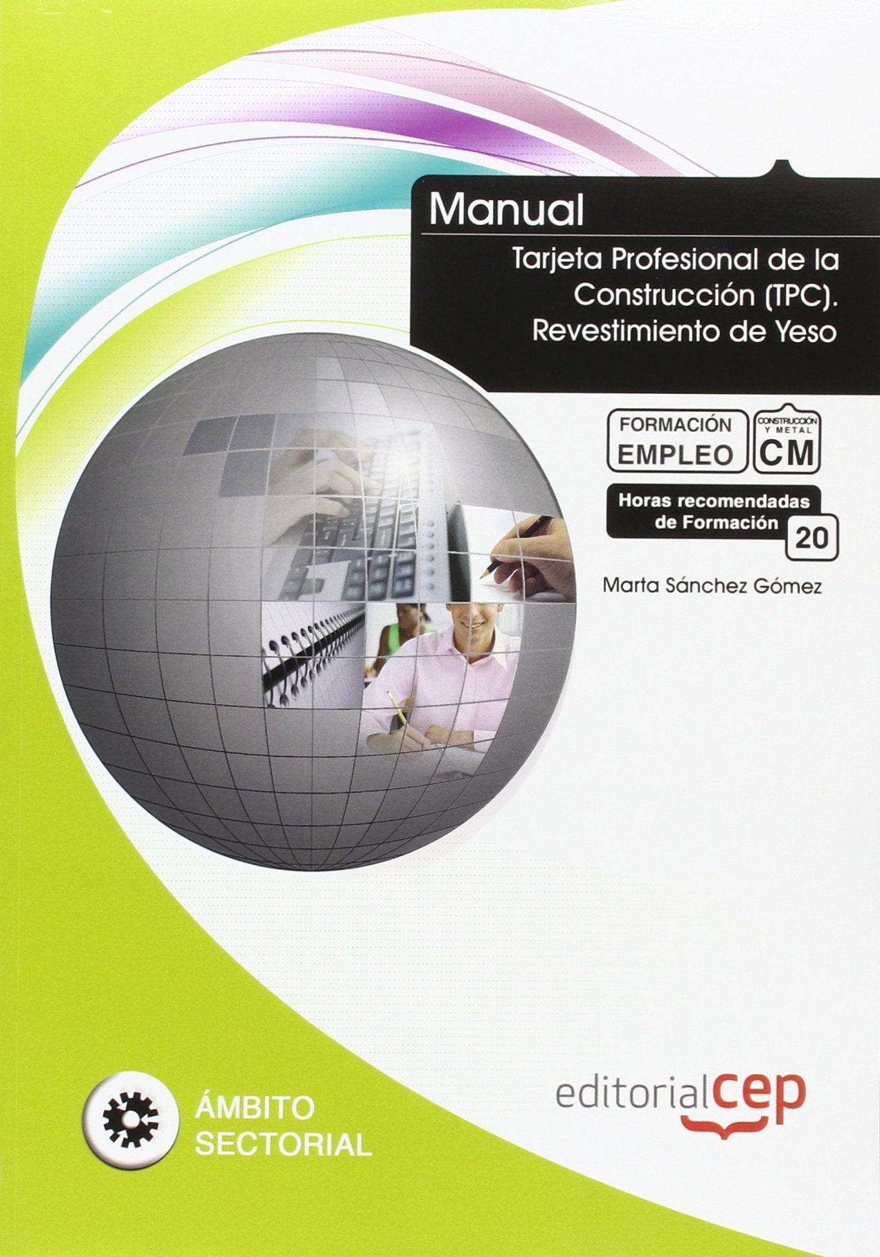 Manual tarjeta profesional de la construcción (TPC), revestimiento de yeso Study Guides