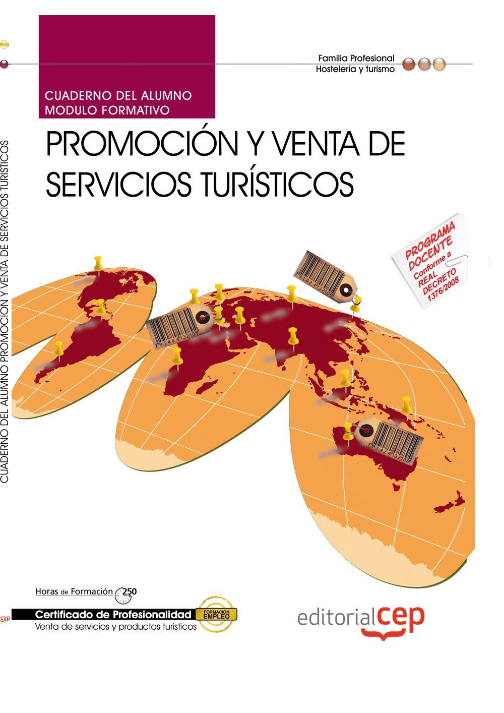 Cuaderno del alumno promoción y venta de servicios turísticos : certificados de profesionalidad Study Guides