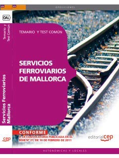 Servicios Ferroviarios, Mallorca. Temario y test común (Colección 1610) Law