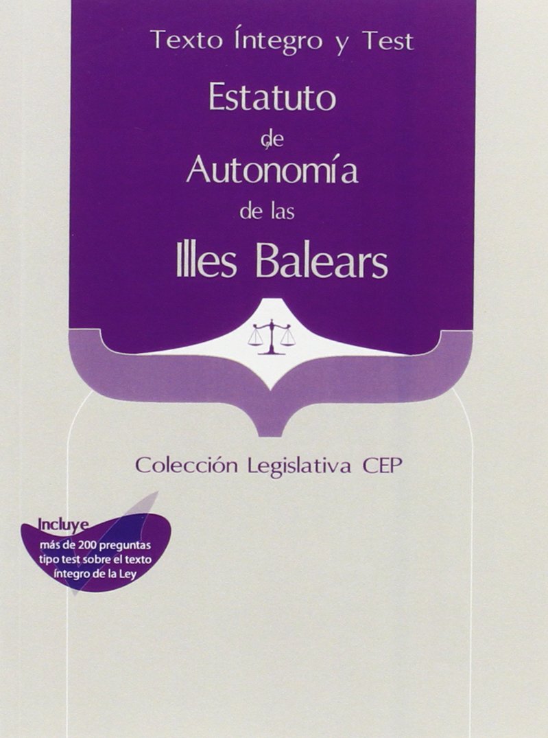 Estatuto de autonomía de Baleares : texto Íntegro y test (Colección 578) Law