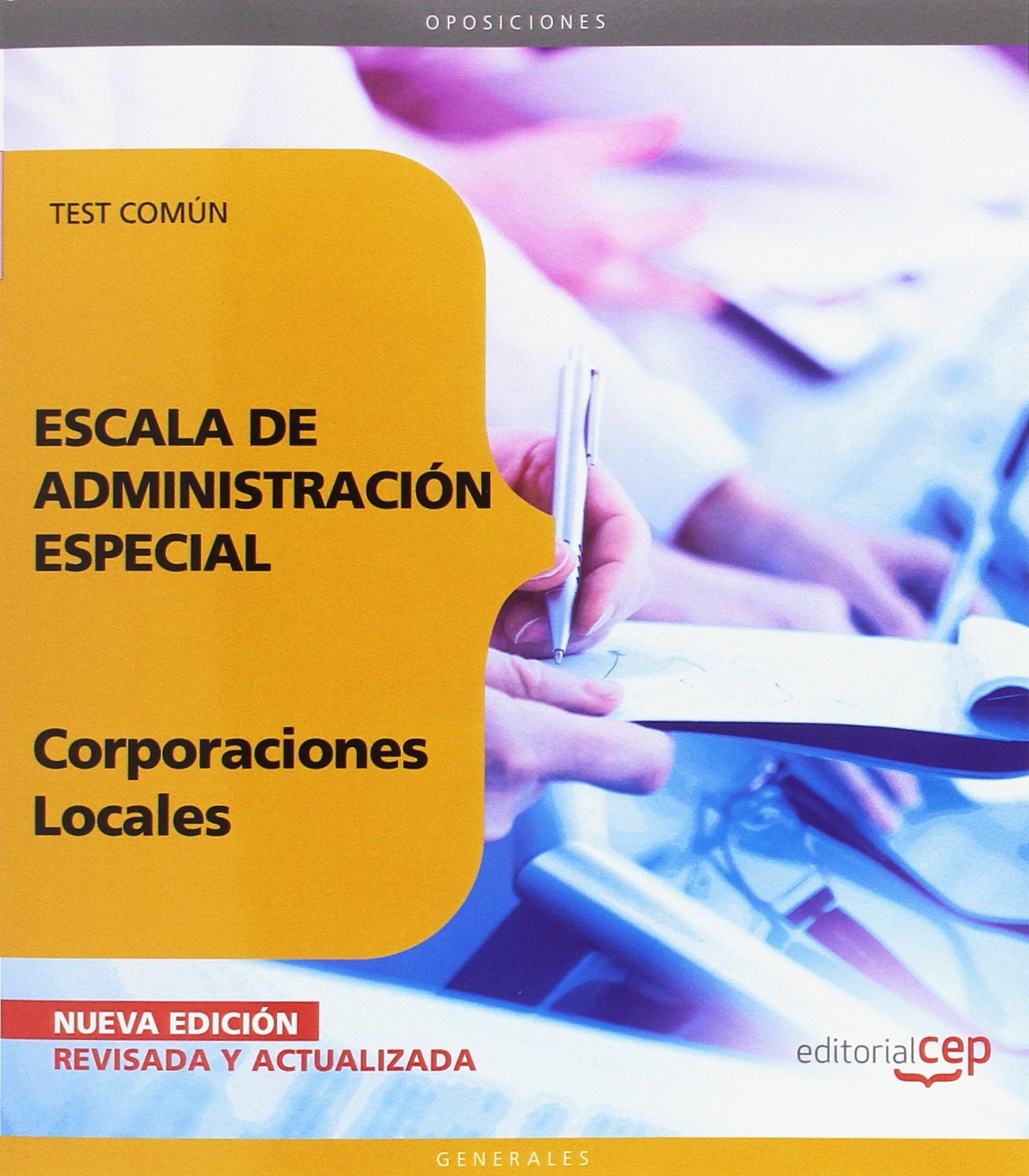 Escala de Administración Especial, Corporaciones Locales. Test común (Colección 36) Law