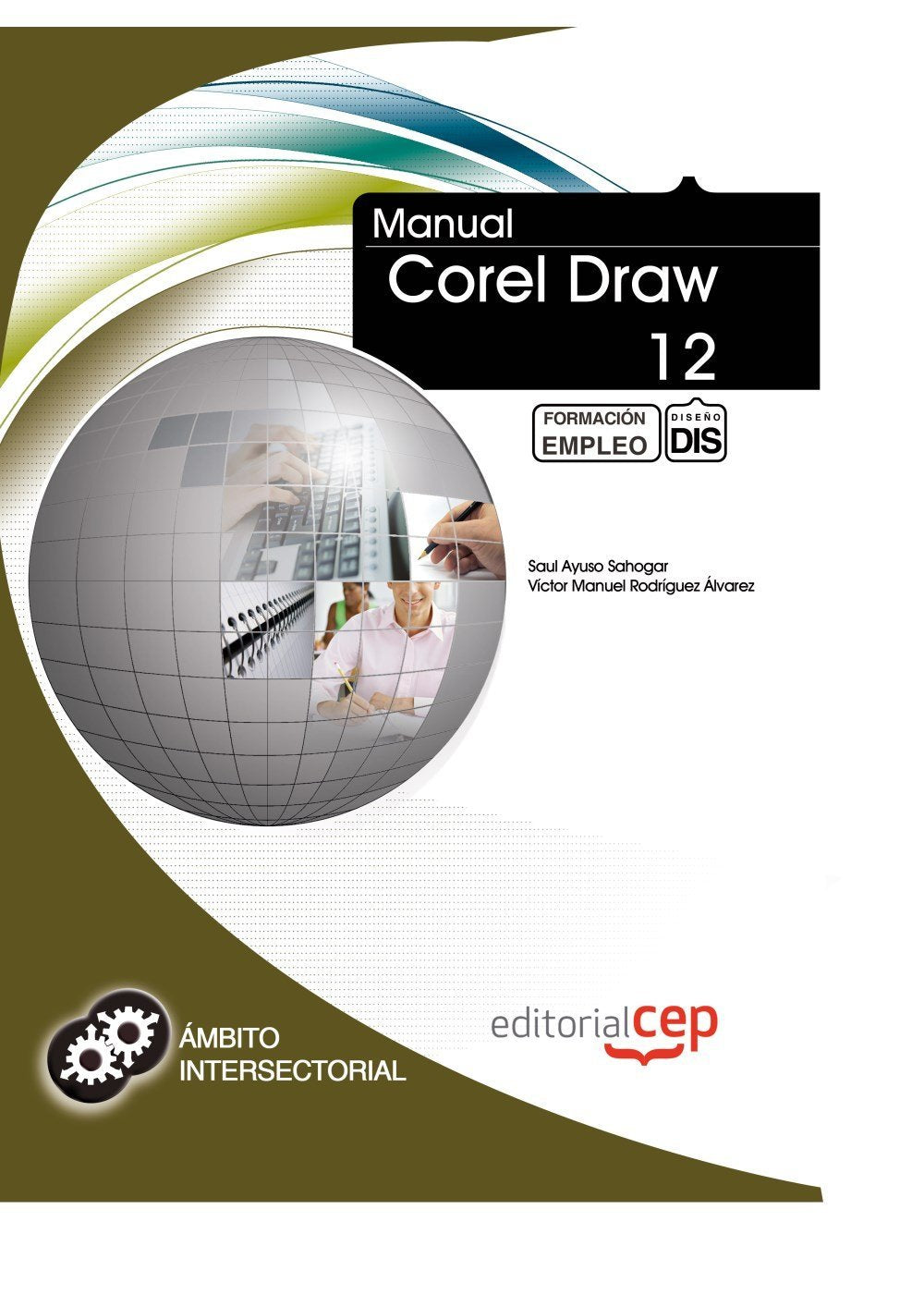 Manual Corel Draw 12 : formación para el empleo Computer Science