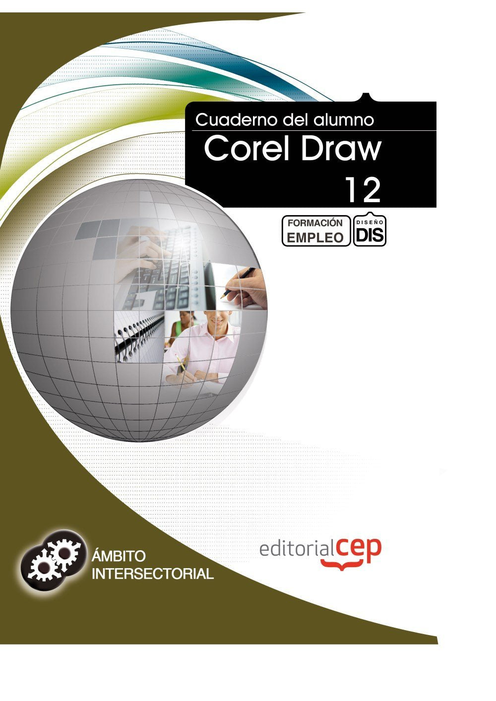 Corel Draw 12 : formación para el empleo Computer Science