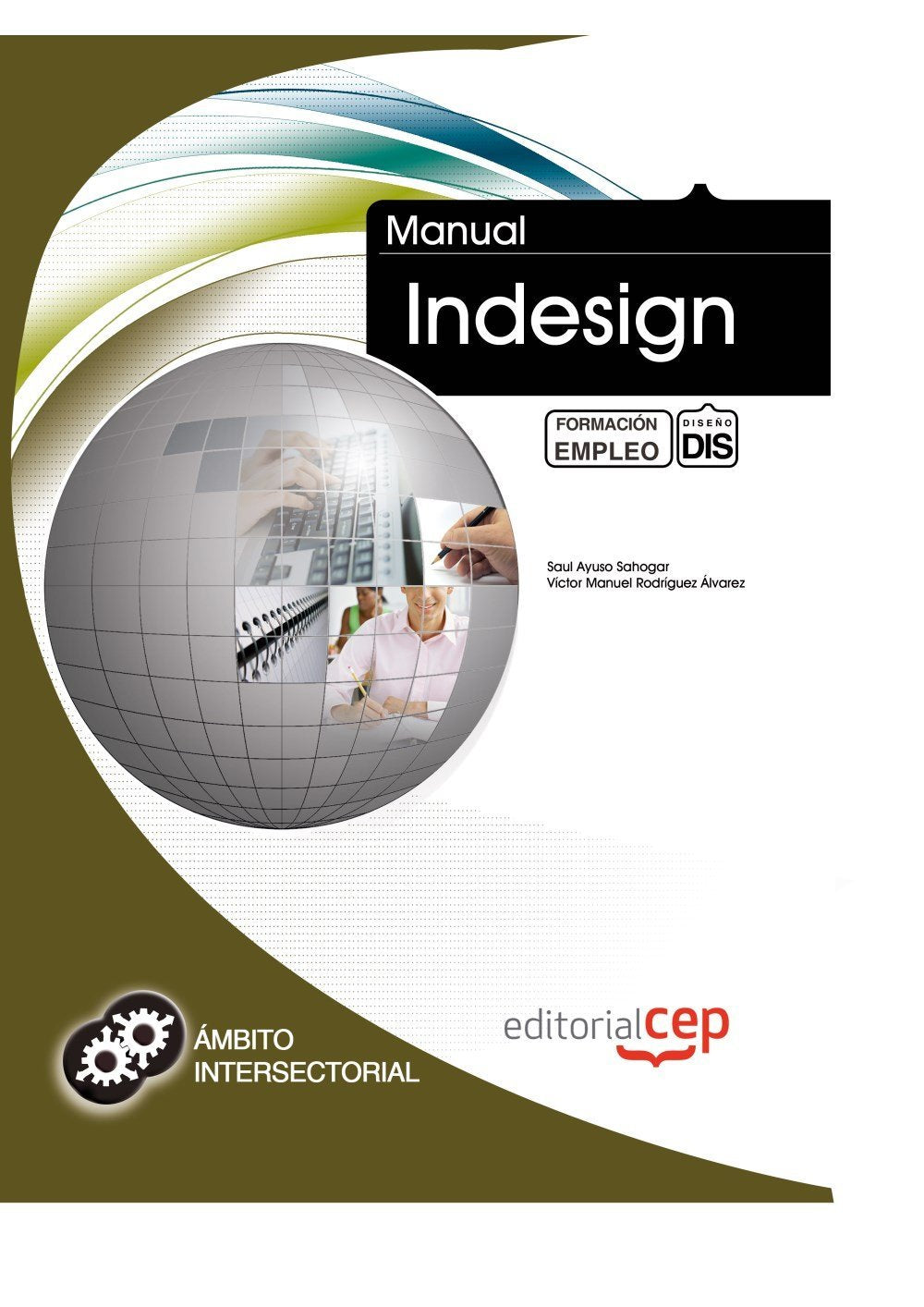 Manual Indesign : formación para el empleo Media & Communication