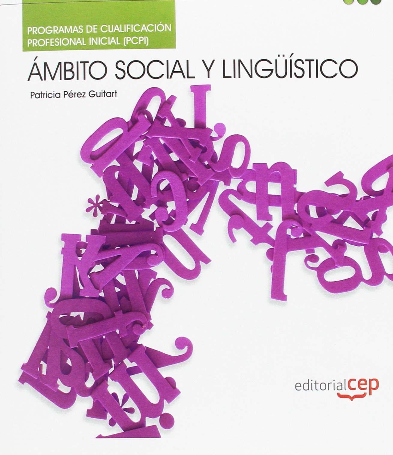 Programa de Cualificación Profesional Inicial, PCPI. Ámbito Social y Lingüistico (Colección 1612) Tiptoi & Games