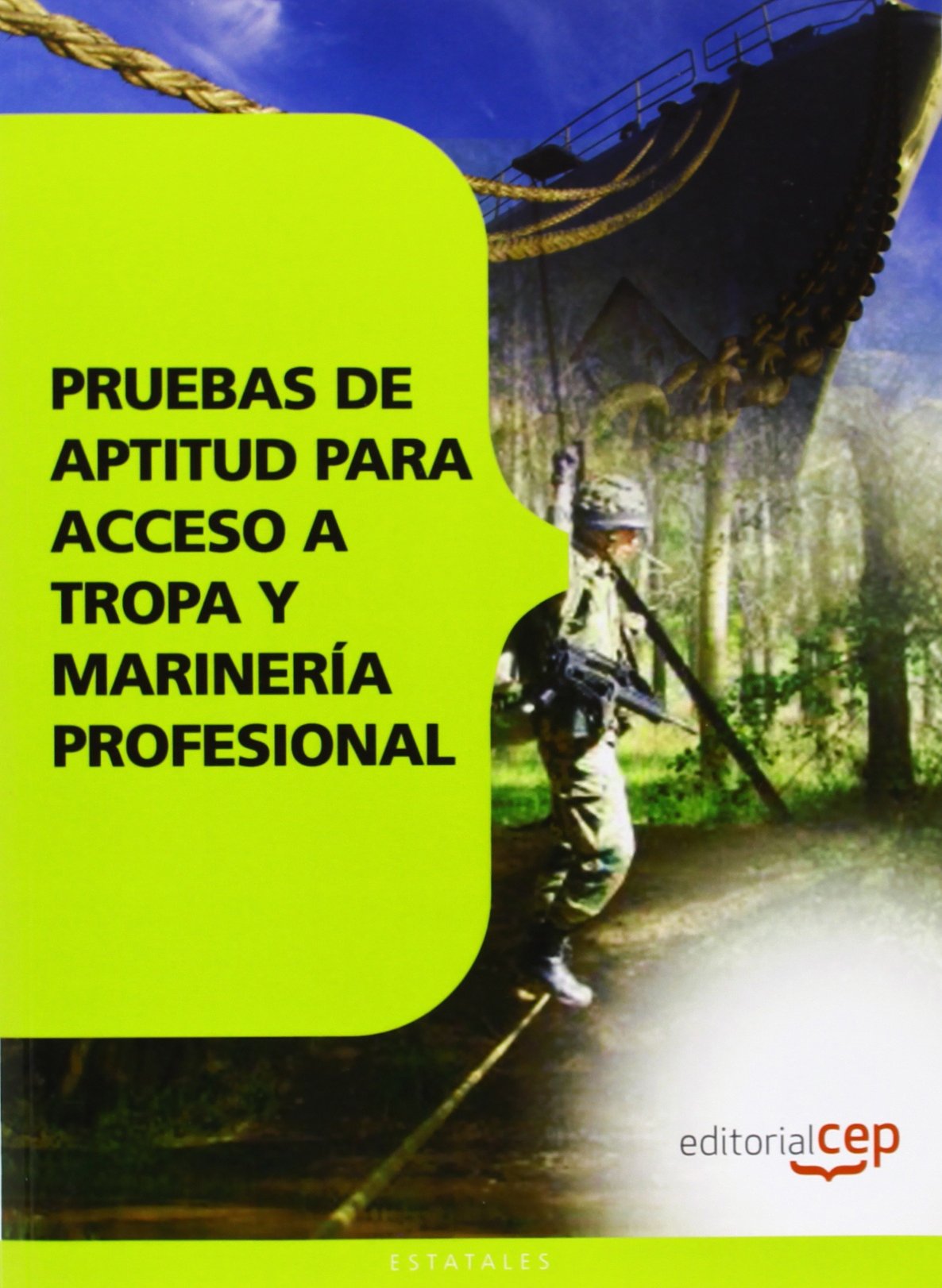 Tropa y Marinería Profesional. Pruebas de aptitud (Colección 31) Education & Training