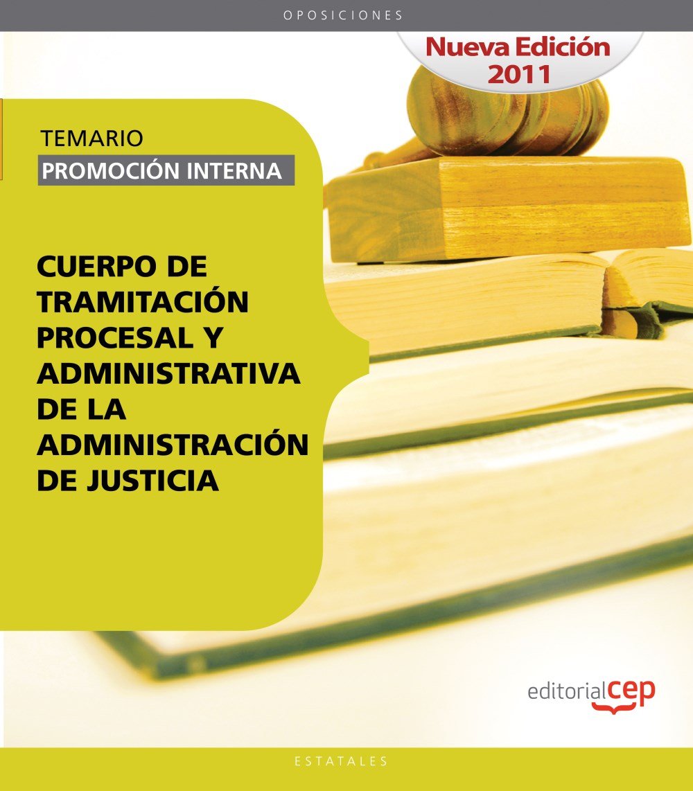 Cuerpo de Tramitación Procesal y Administrativa, promoción interna, Administración de Justicia. Temario (Colección 669) Education & Training