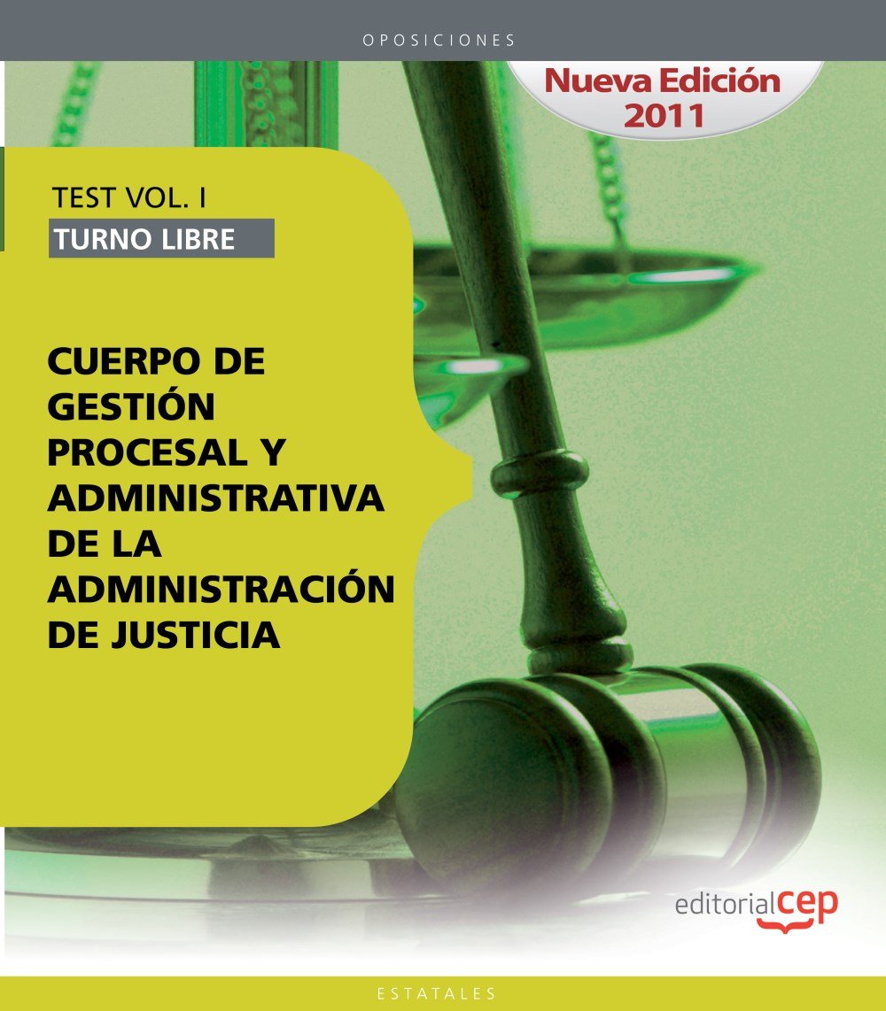Cuerpo de Gestión Procesal y Administrativa de la Administración de Justicia: Turno Libre. Test Vol. II. (Colección 1) Education & Training