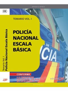 Policía Nacional. Escala básica, vol. I. Temario Education & Training