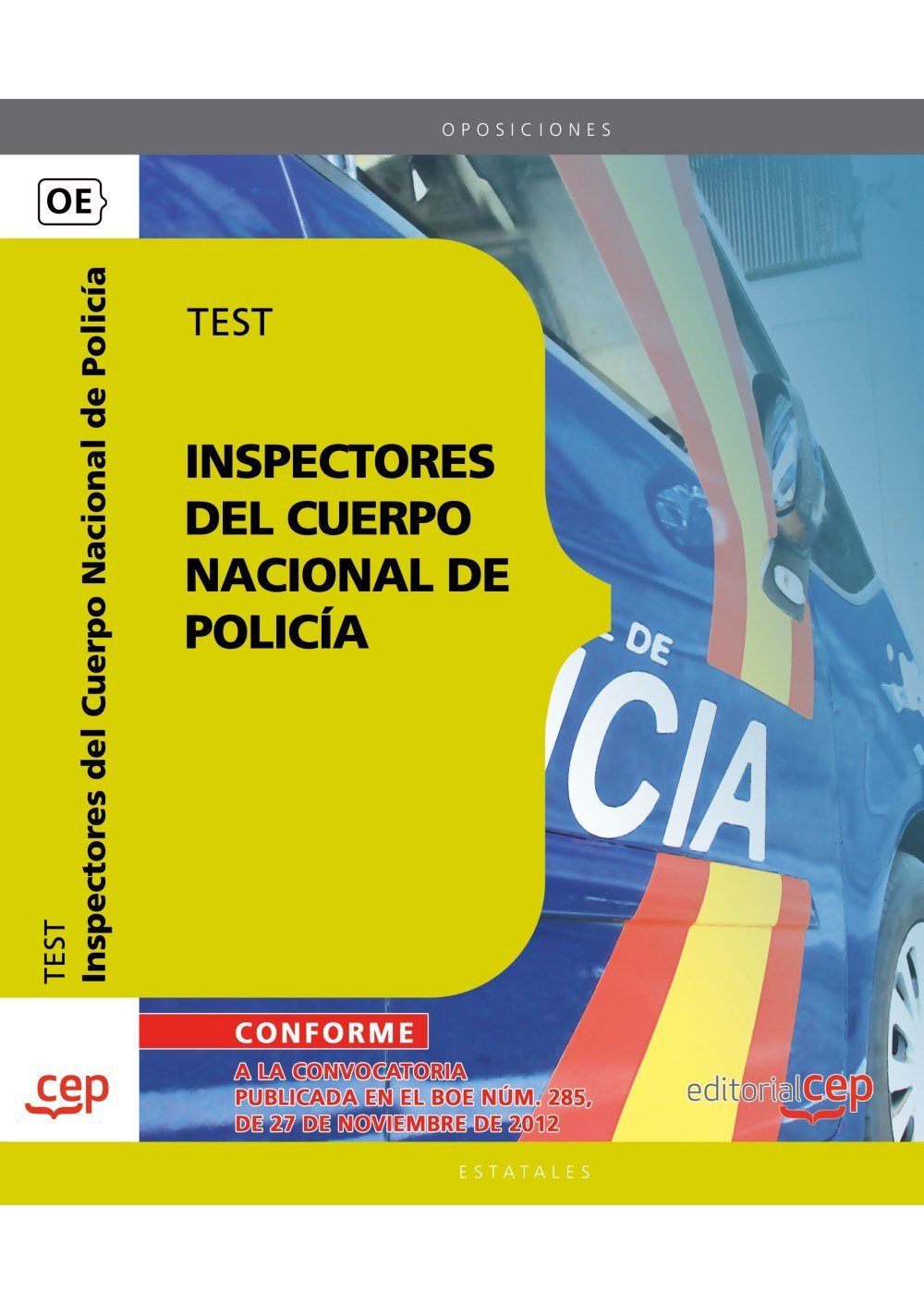 Inspectores, Cuerpo Nacional de Policía. Test Education & Training