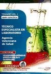 Técnico Especialista en Laboratorio Agencia Valenciana de Salud. Parte Específica. Temario Vol. I (Colección 633) Education & Training
