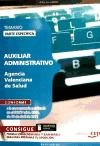 Auxiliar Administrativo, Agencia Valenciana de Salud. Temario parte específica (Colección 630) Education & Training