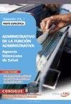 Administrativo de la Función Administrativa Agencia Valenciana de Salud. Parte Específica Temario Vol. I. (Colección 1618) Education & Training