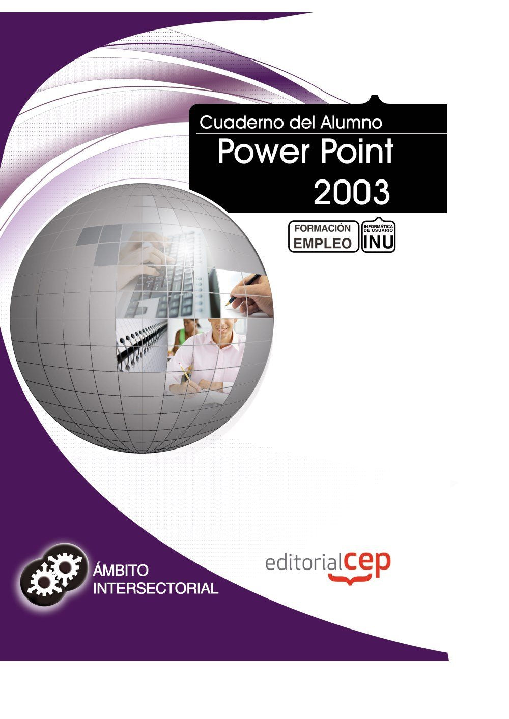 Cuaderno del Alumno Power Point 2003. Formación para el Empleo Computer Science