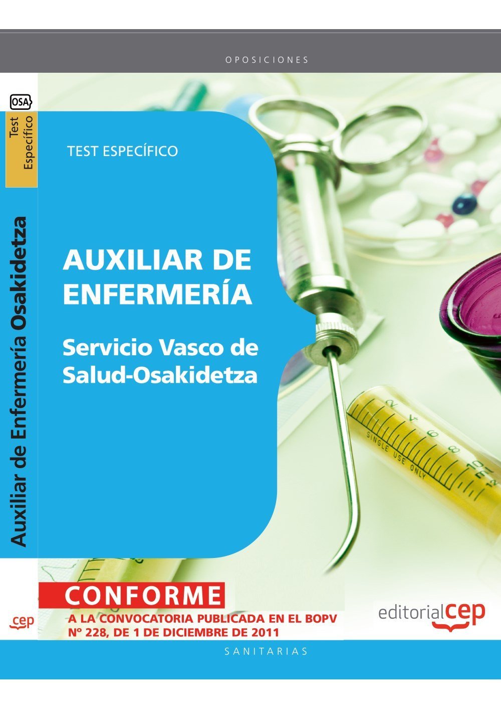 Auxiliar de Enfermería del Servicio Vasco de Salud-Osakidetza. Test Específico book