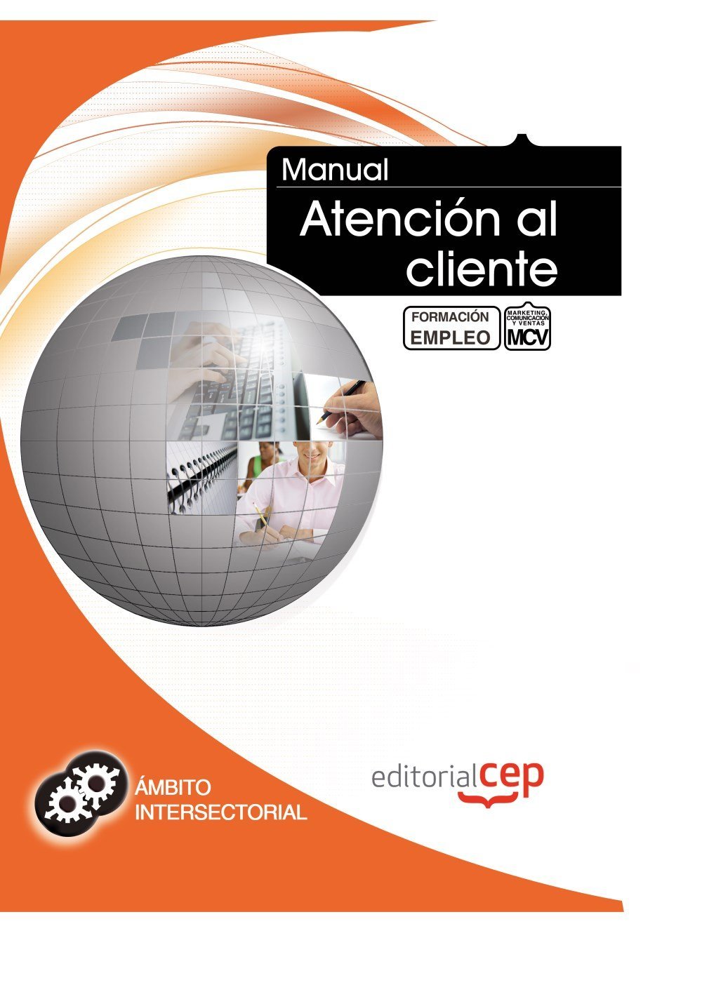 Manual Atención al cliente. Formación para el empleo book