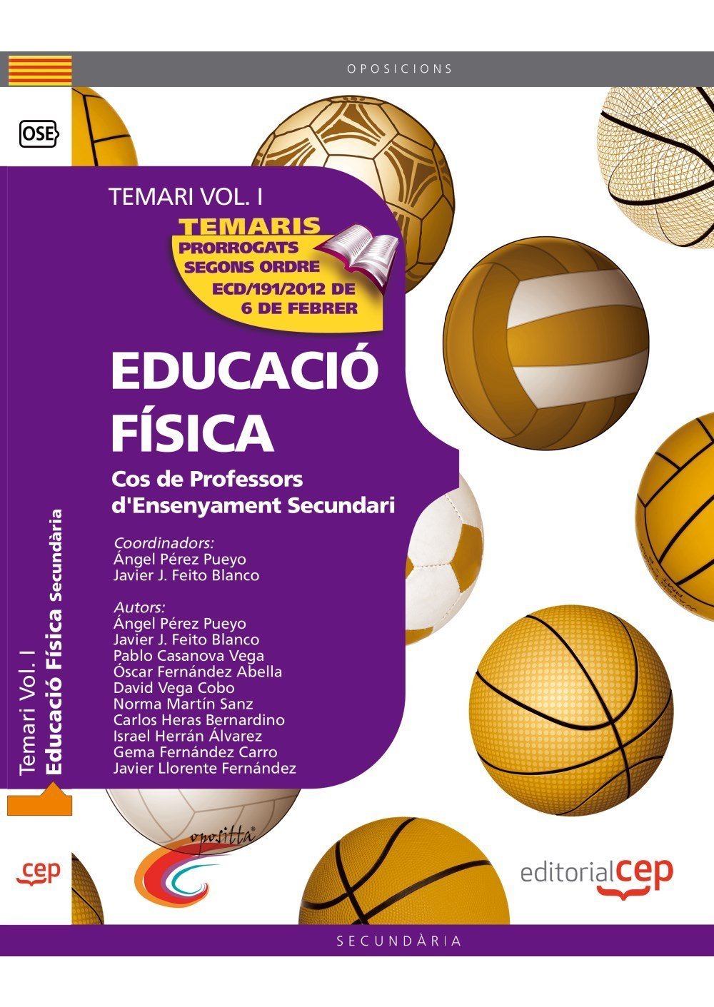 Cos de Professors d'Ensenyament Secundari. Educació Física. Temari Vol. I. Education & Training