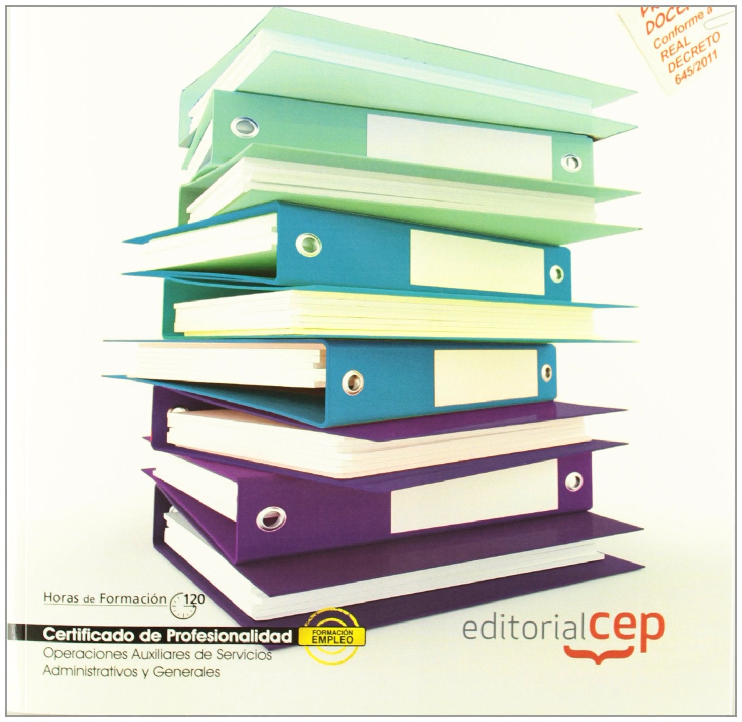 Manual de operaciones básicas de comunicación : certificados de profesionalidad Business, Finance & Career