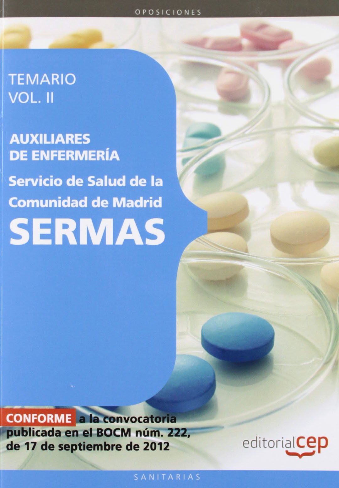 Auxiliares de Enfermería del Servicio de Salud de la Comunidad de Madrid. SERMAS. Temario Vol. II. book