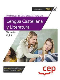 Cuerpo de profesores de enseñanza secundaria. Lengua castellana y literatura. Temario Vol. I book
