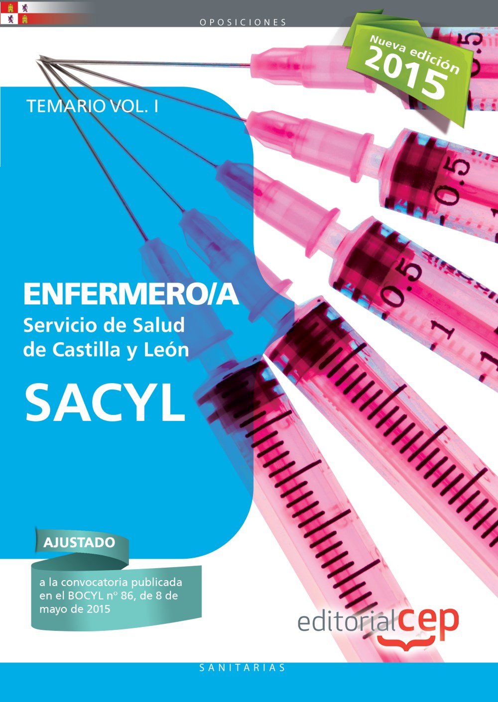 Enfermero/a del Servicio de Salud de Castilla y León (SACYL). Temario, volumen I book