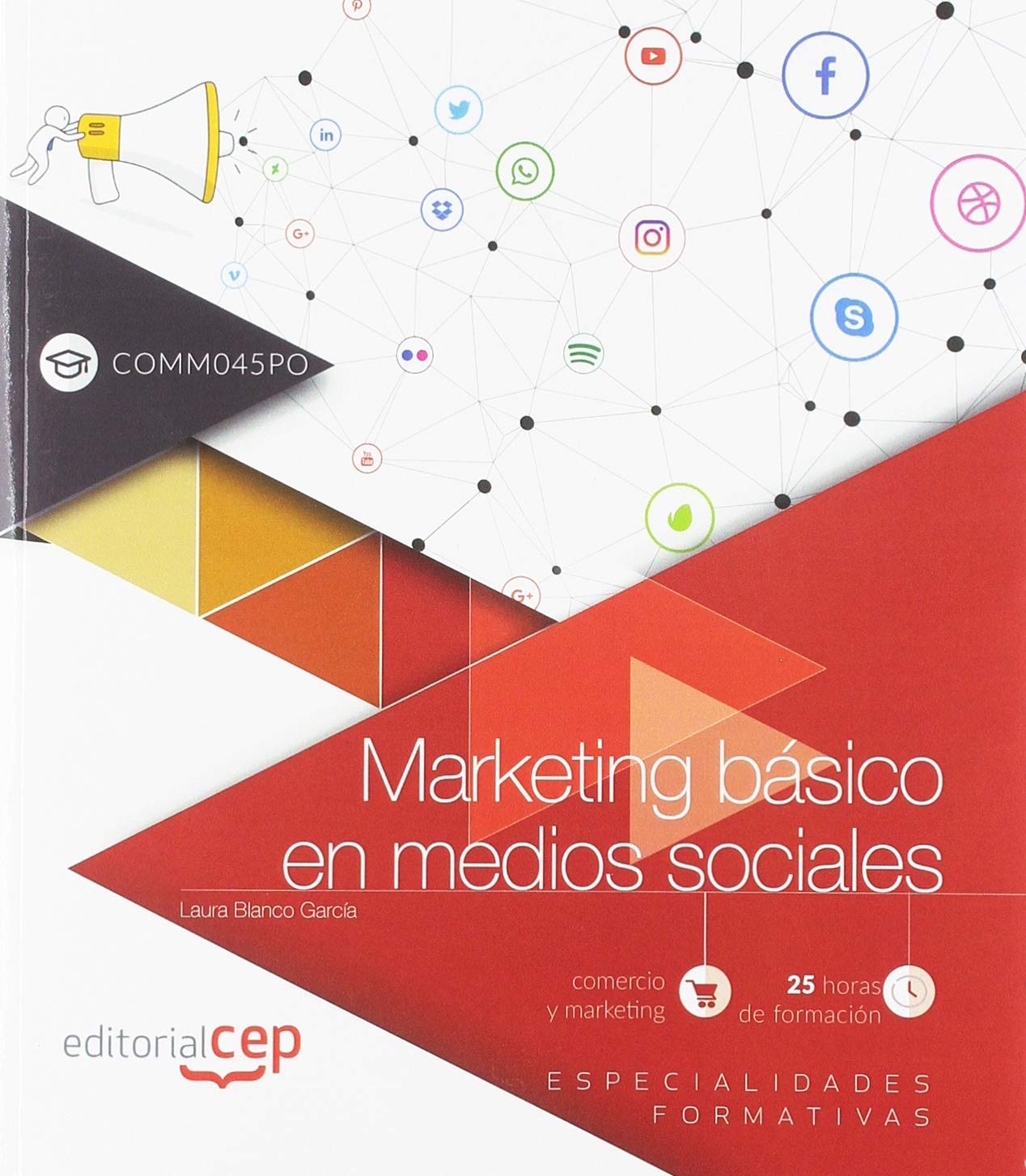 Marketing básico en medios sociales (COMM045PO). Especialidades formativas Business, Finance & Career