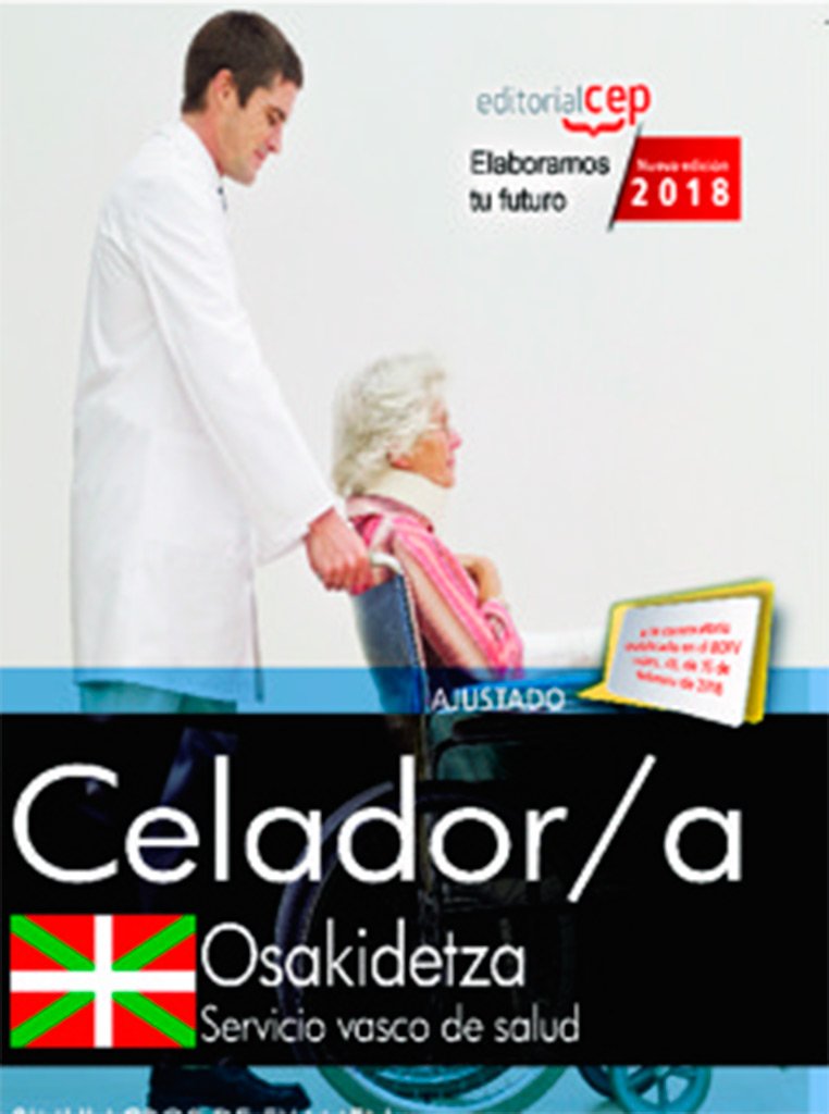 Celador, Servicio Vasco de Salud-Osakidetza. Simulacros de examen Medicine