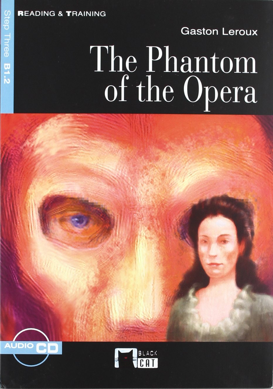 The phantom of the opera, ESO. Material auxiliar (Black Cat. reading And Training) Foreign Languages ​​& Dictionaries