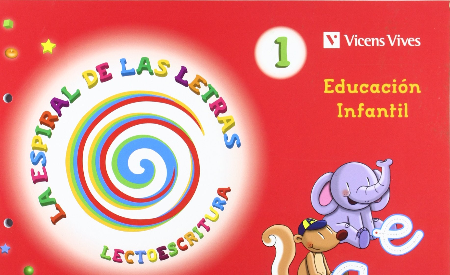 La Espiral de las Letras, lectoescritura, 1 Educación Infantil, 5 años Books