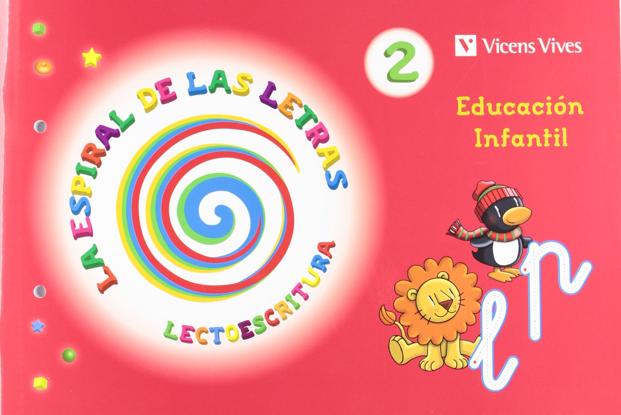 La Espiral de las Letras, lectoescritura, 3 Educación Infantil. Cuaderno 2 Books
