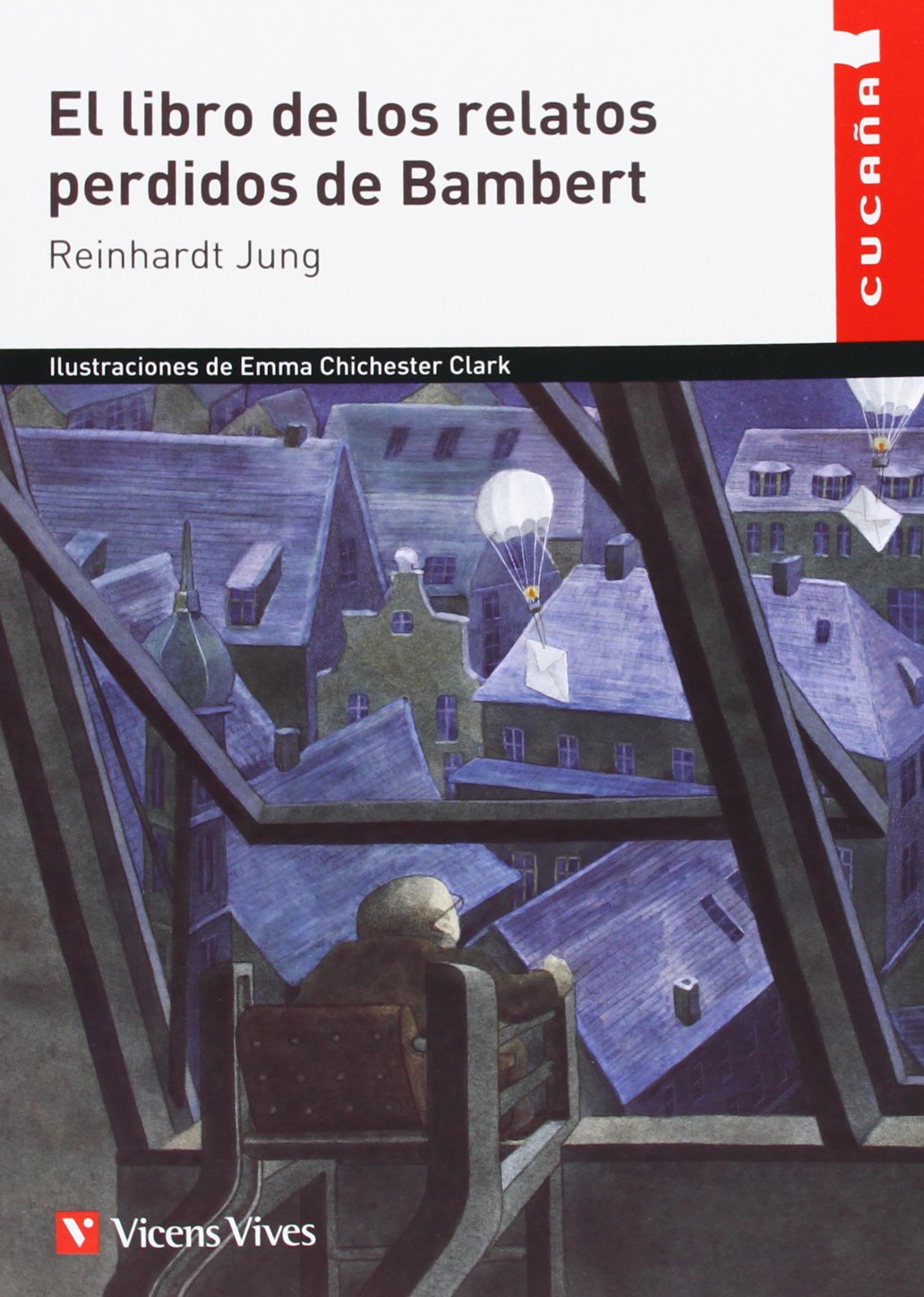 El libro de los relatos perdidos de Bambert, Educación Primaria. Auxiliar (Colección Cucaña) Contemporary literature