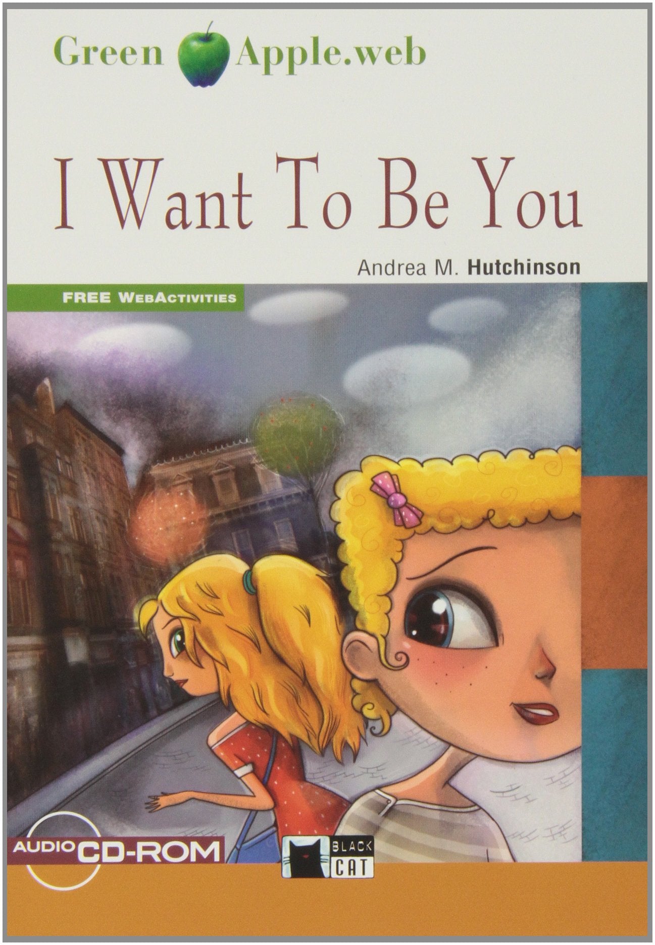 I WANT TO BE YOU (FREE AUDIO A2) (Black Cat. Green Apple) Books