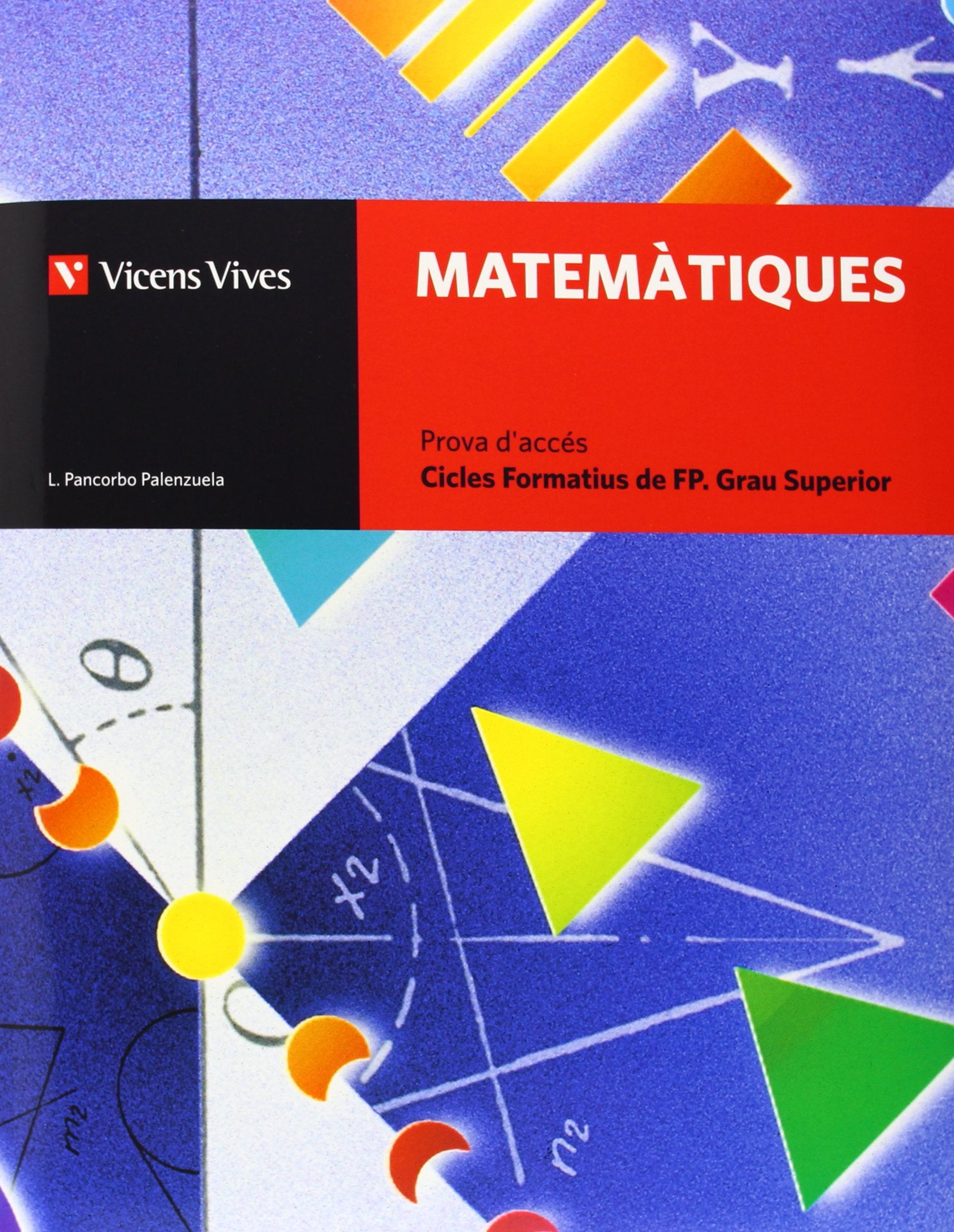 Matematiques, cicles formatius grau superior, Formació Professional. Prova acces Tiptoi & Games