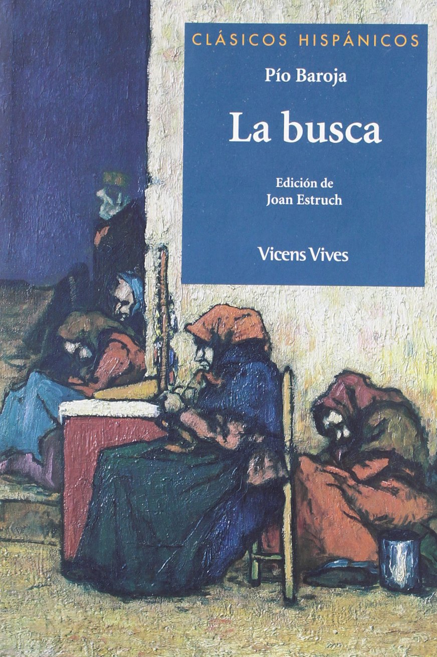 La busca, ESO. Auxiliar (Clásicos Hispánicos) Learning & Reference
