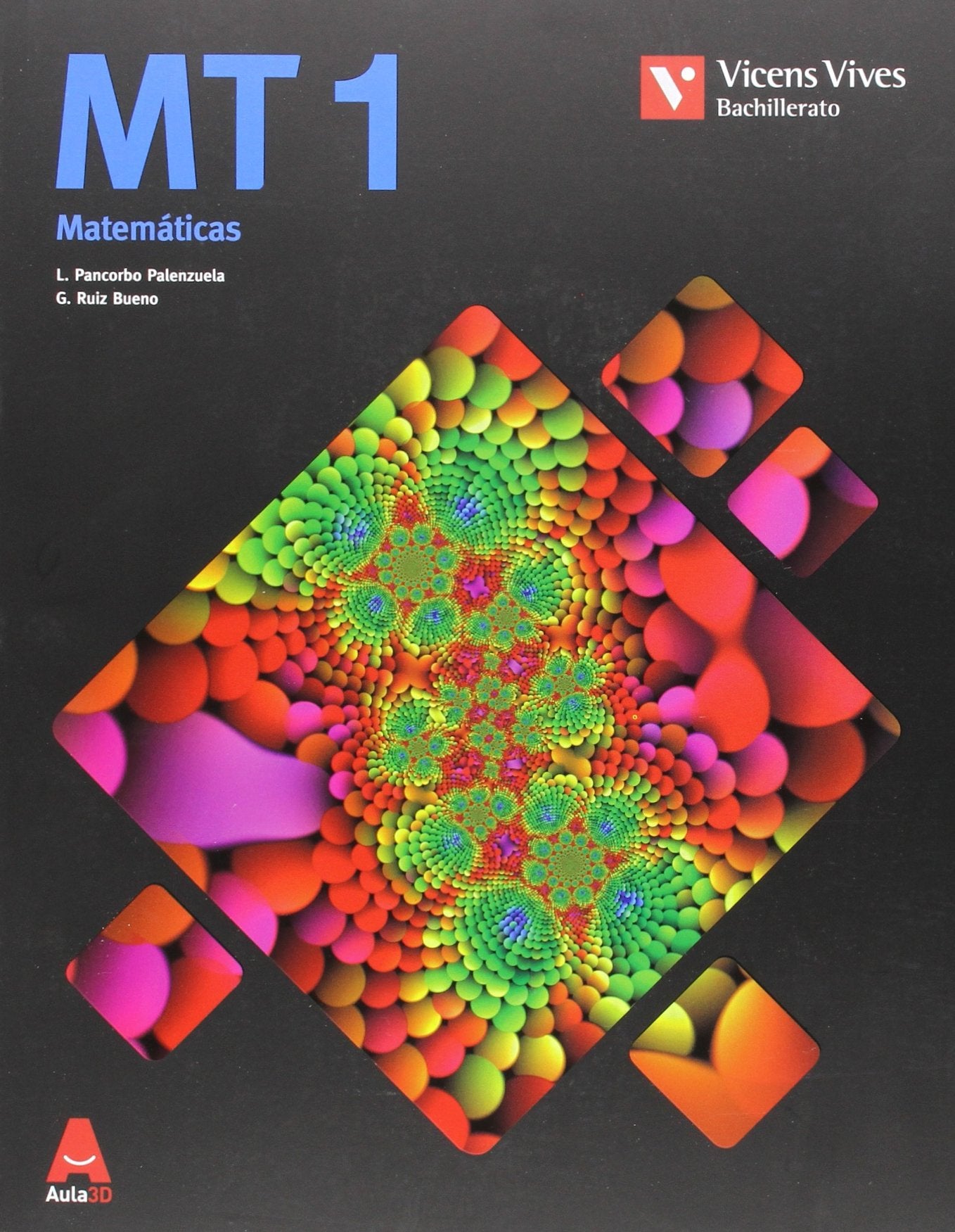MT 1 (MATEMATICAS BACHILLERATO) AULA 3D Books