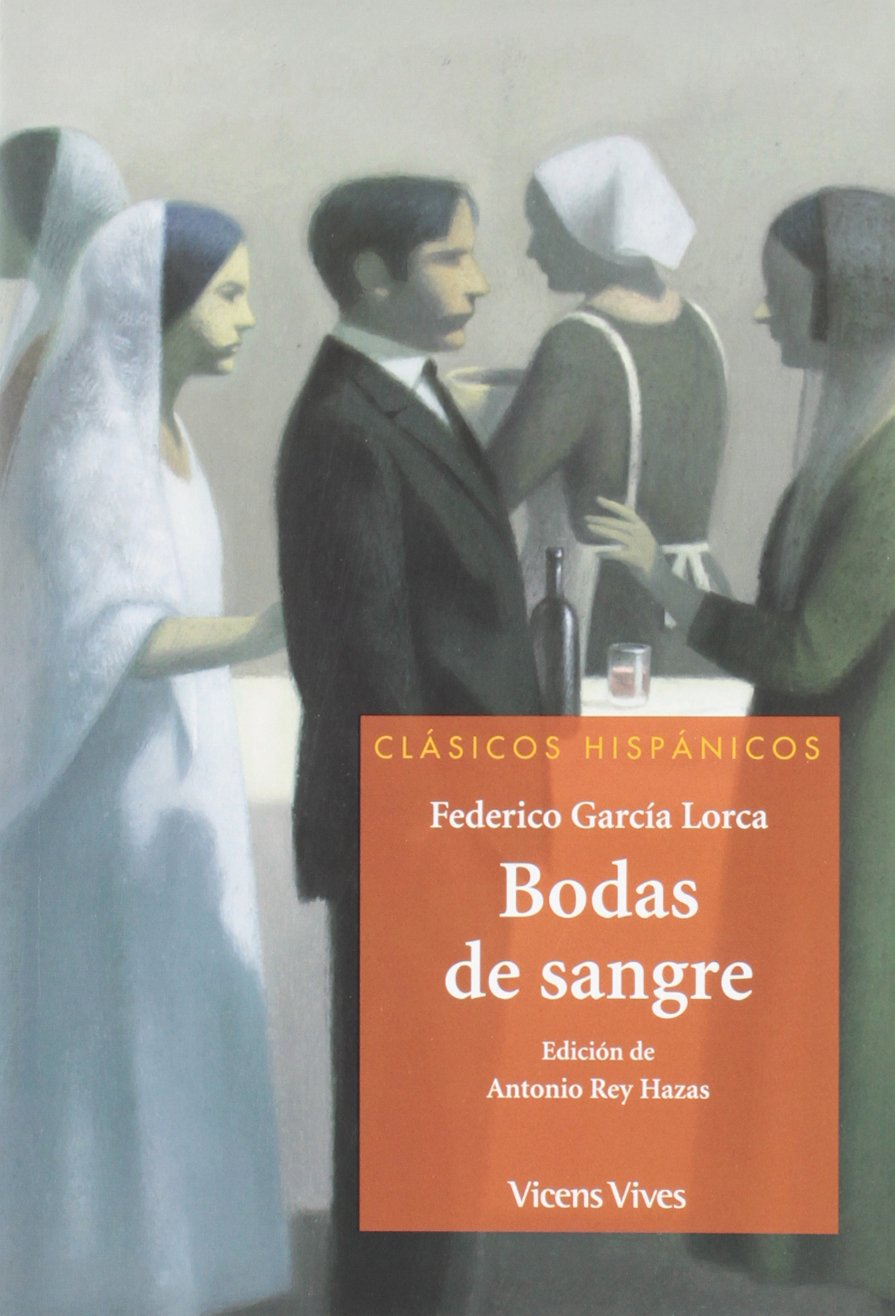 Bodas de Sangre, ESO. Material auxiliar (Clásicos Hispánicos) Drama