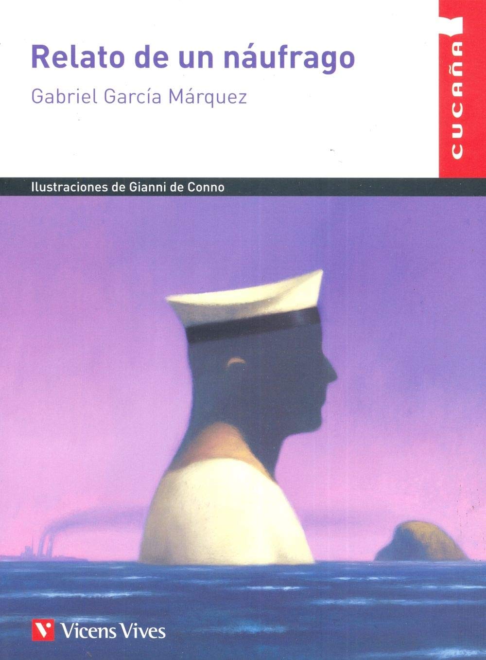 Relato de un náufrago (Colección Cucaña) Social Sciences