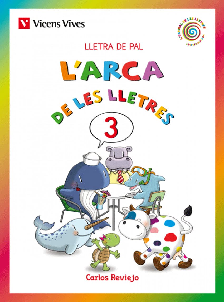 L'arca De Les Lletres 3 Pal (L'espiral de les Lletres) Books