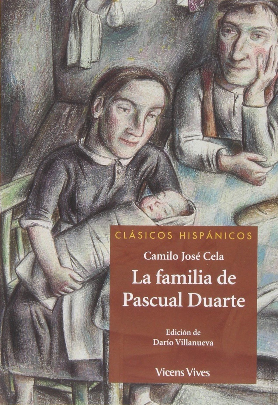 La Familia De Pascual Duarte (clasicos Hispanicos) (Clásicos Hispánicos) Classics