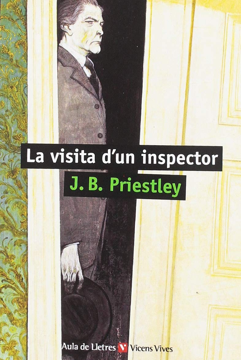 LA VISITA D'UN INSPECTOR N/E (AULA LLETRES) (Aula de Lletres) Books