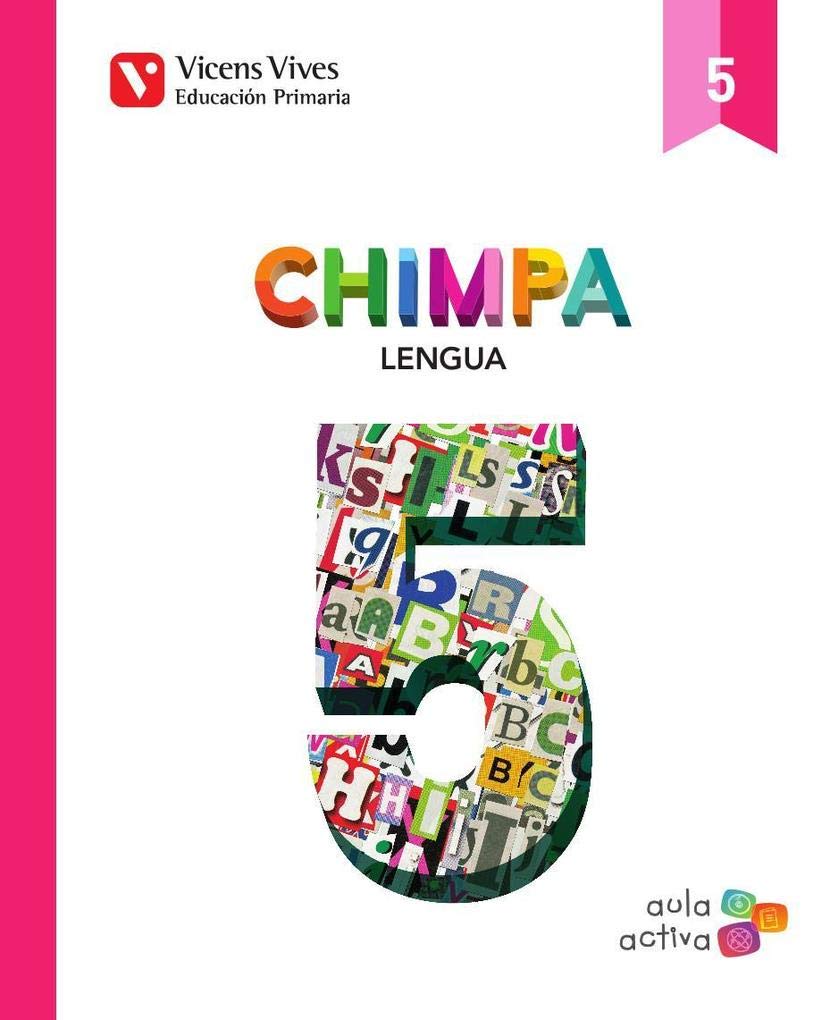 Aula Activa, Chimpa, lengua, 5 Educación Primaria Books