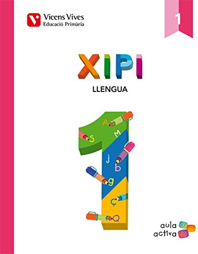 Xipi 1 (1.1-1.2-1.3) Aula Activa Books