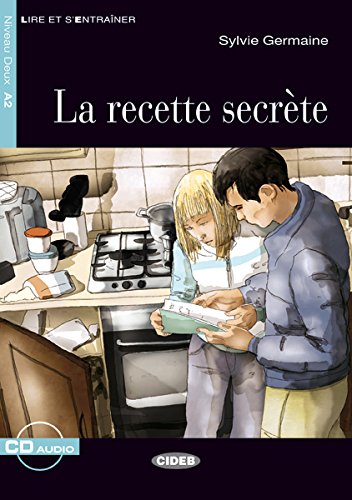 LA RECETTE SECRETE+CD (Chat Noir. Lire Et S'entrainer) Non-fiction
