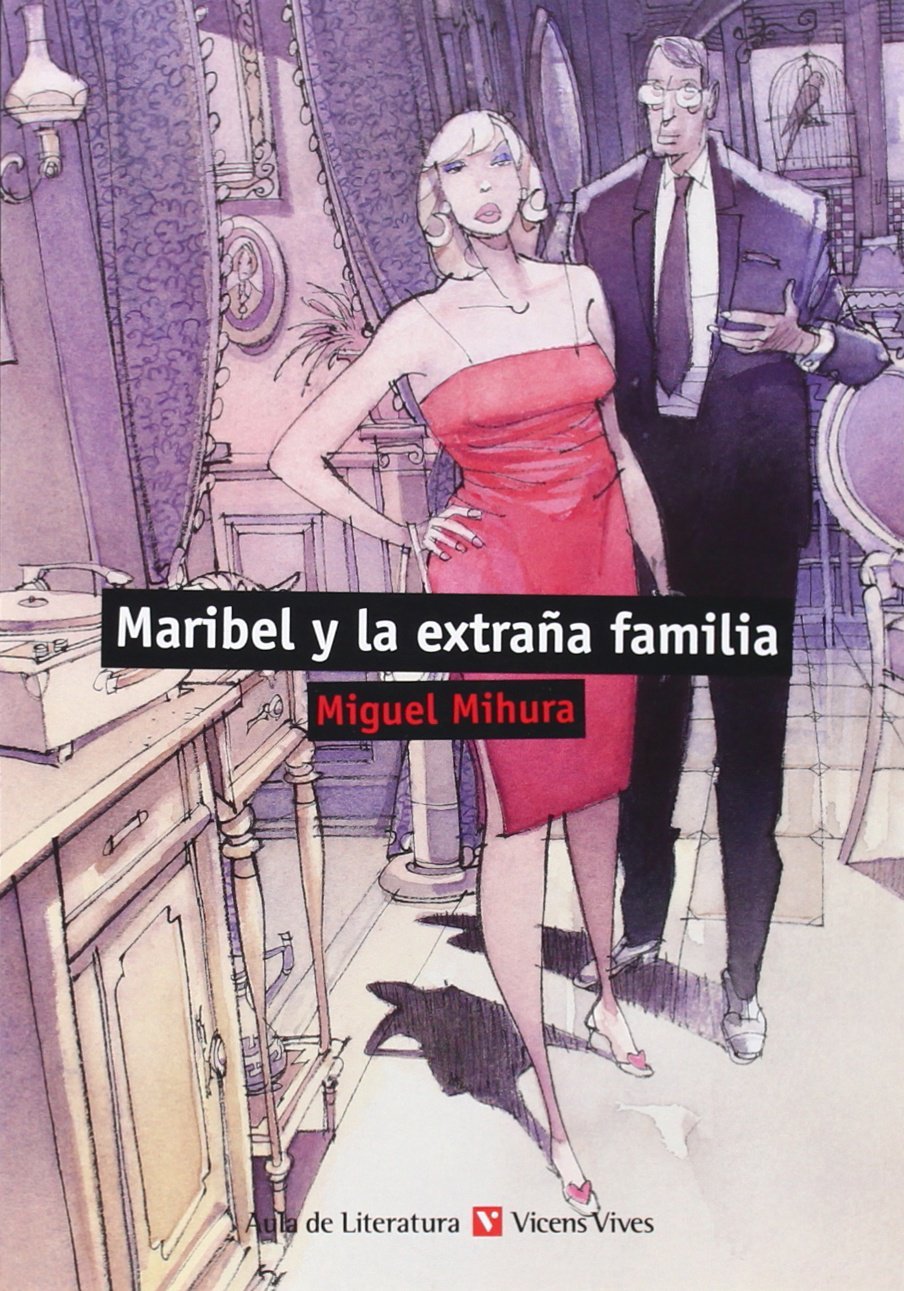 Maribel y la extra a familia (Aula de Literatura) Books