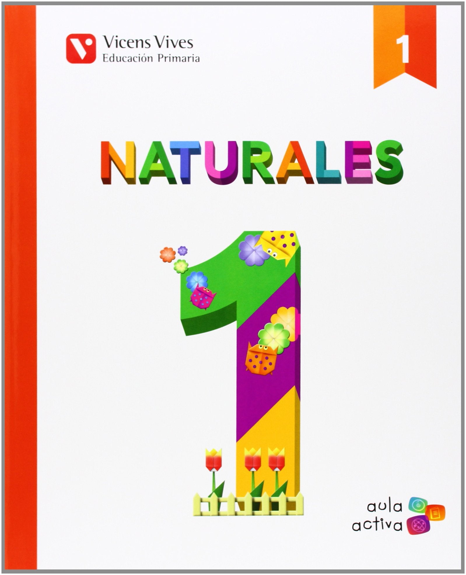Aula Activa, naturales, 1 Educación Primaria Books