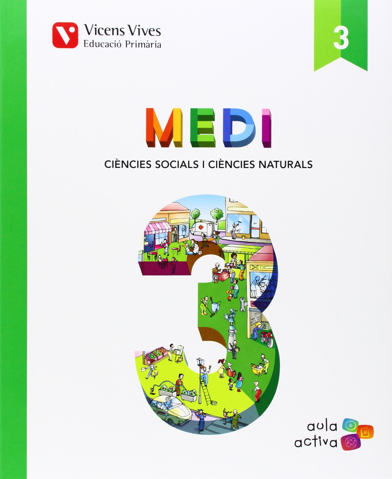 MEDI 3 SOCIAL I NATURAL (AULA ACTIVA) AMBIT Social Sciences