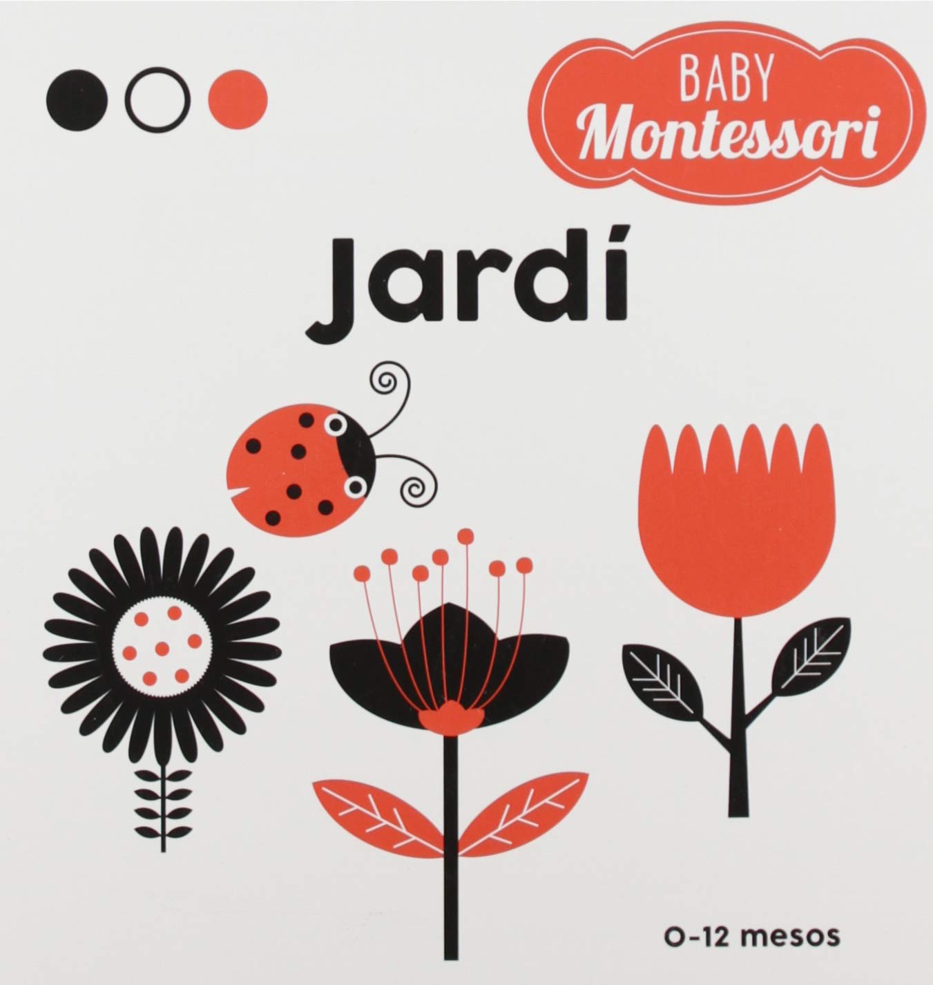 BABY MONTESSORI JARDê (VVKIDS) book