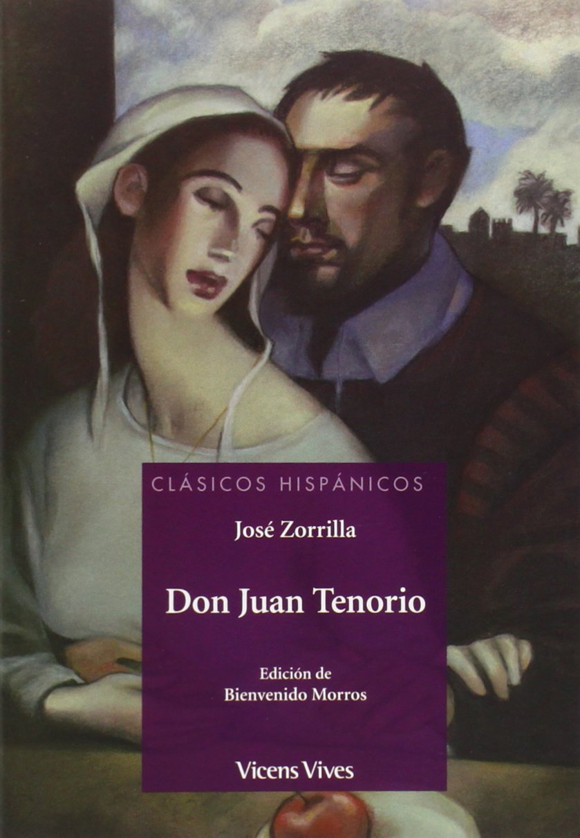 Don Juan Tenorio (clasicos Hispanicos) book