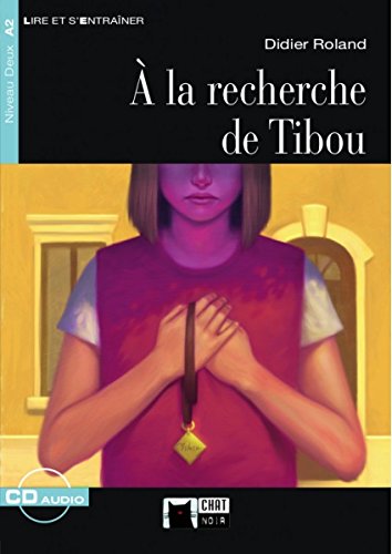 A LA RECHERCHE DE TIBOU+CD book